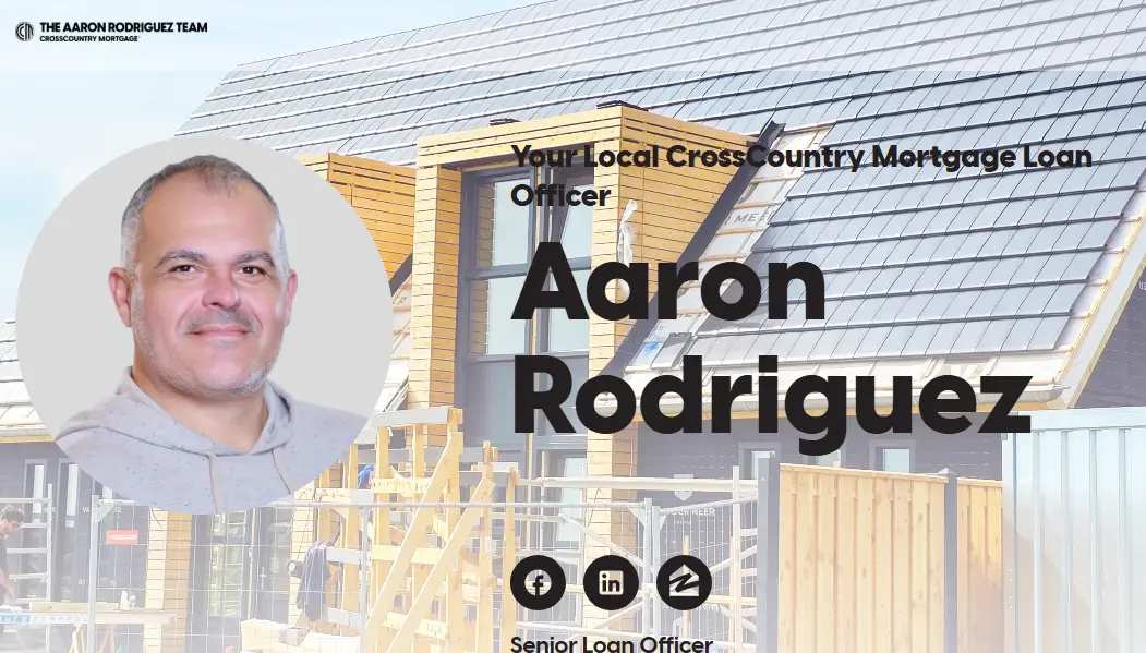 Aaron Rodriguez, CrossCountry Mortgage, LLC